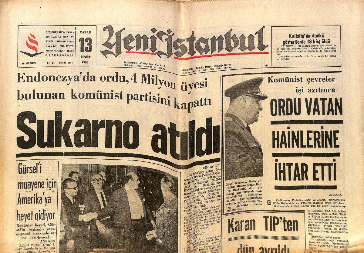 Yeni İstanbul Gazetesi 13 Mart 1966 - Sukaro Atıldı - Gürsel'i Muayene İçin Amerika'ya Heyet Gidiyor - Ordu Vatan Hainlerine İhtar Etti GZ140429 - 1