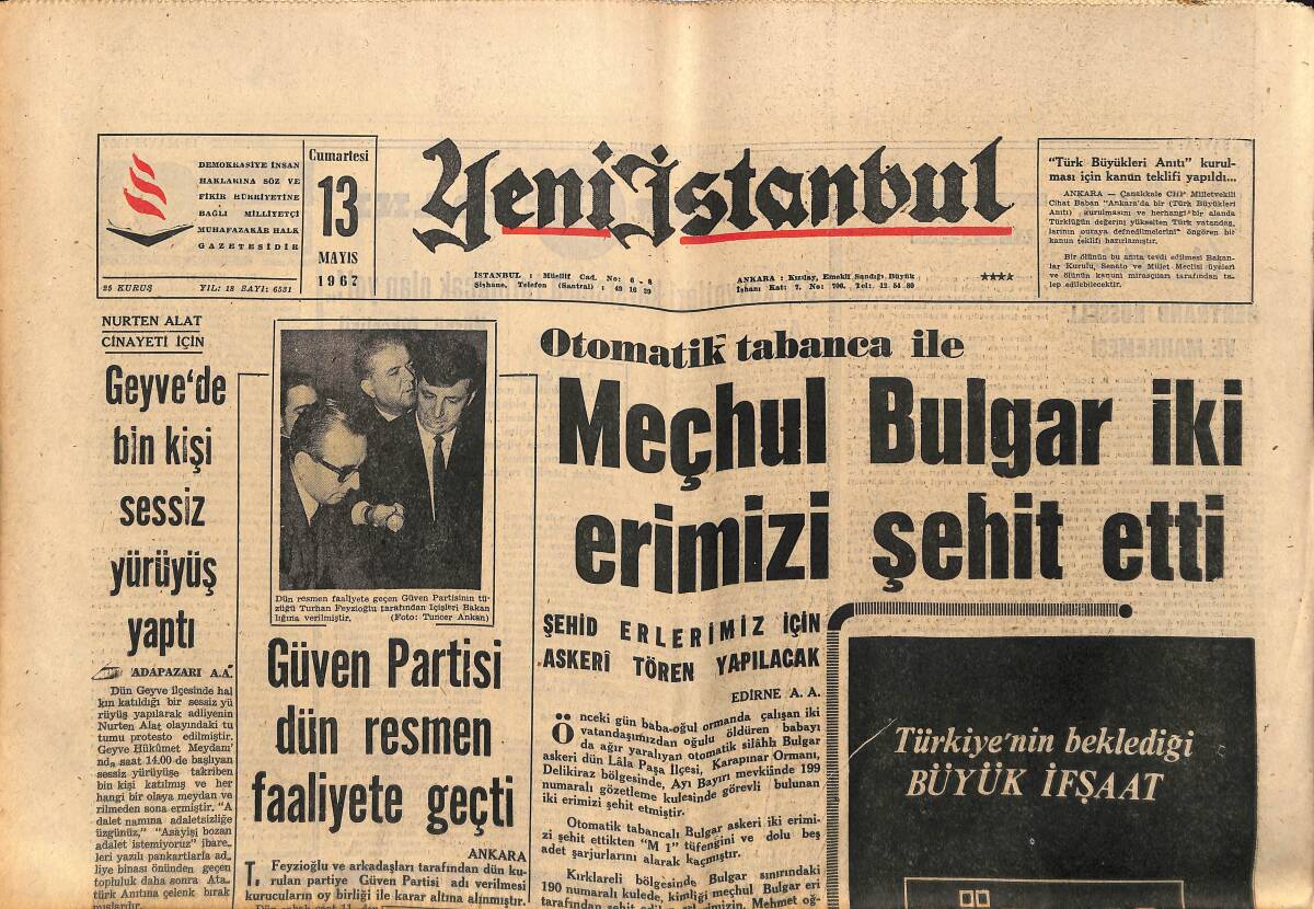 Yeni İstanbul Gazetesi 13 Mayıs 1967 - Belçika Ordu Takımından Bir Futbolcu Hırsızlık Yaptı - Meçhul Bulgar İki Erimizi Şehit Etti GZ150748 - 1