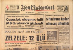 Yeni İstanbul Gazetesi 13 Temmuz 1966 - Muş'ta Deprem Can Kaybına Sebep Oldu GZ158743 - Gökçekoleksiyon