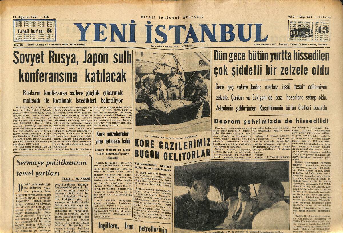 Yeni İstanbul Gazetesi 14 Ağustos 1951 - Sovyet Rusya , Japon Sulh Konferansına Katılacak - Kore Gazilerimiz Bugün Geliyorlar GZ147311 - 1