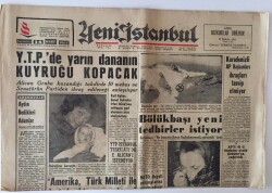 Yeni İstanbul Gazetesi 14 Mart 1962 - Amerika Türk Milleti İle Dost Olmaktan Gurur Duyar GZ11793 - 2