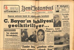 Yeni İstanbul Gazetesi 14 Mart 1963 - Celal Bayarın Tahliyesi Geciktiriliyor GZ66286 - 1