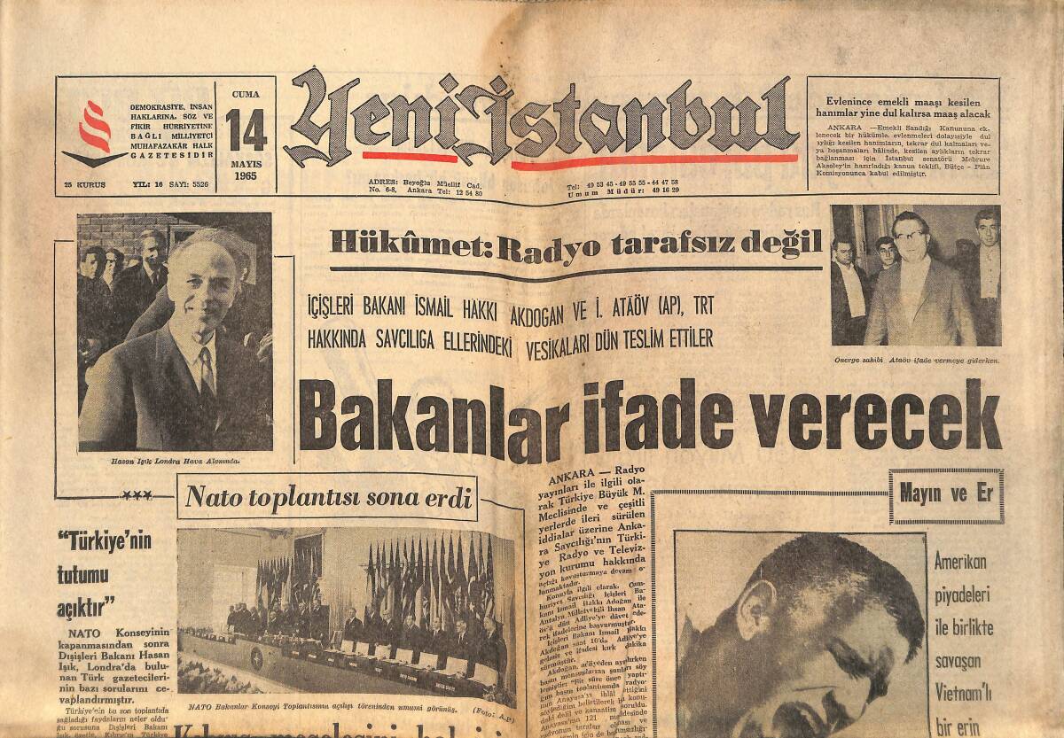 Yeni İstanbul Gazetesi 14 Mayıs 1965 - Hükümet: Radyo Tarafsız Değil - Bakanlar İfade Verecek! - AP Bütçenin Tümüne Beyaz Oy Kullanacak! GZ140539 - 1