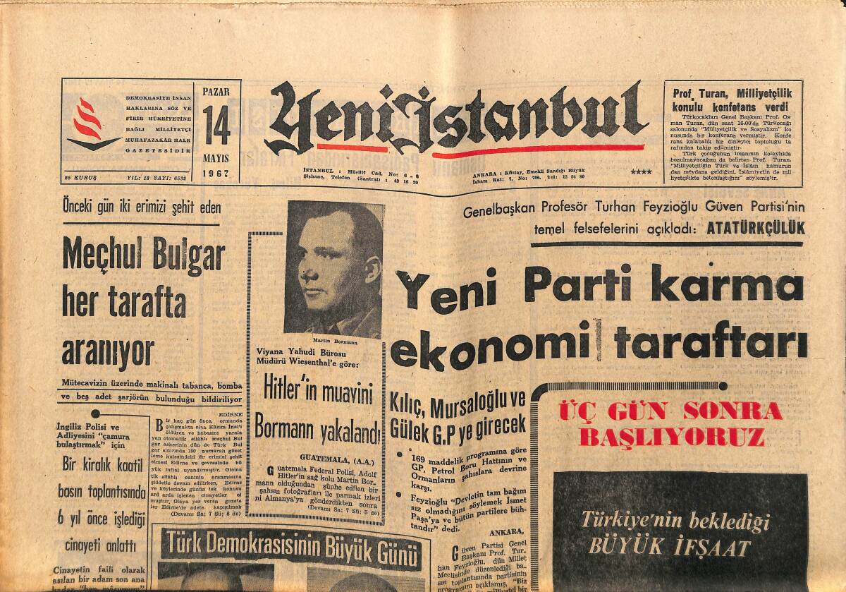 Yeni İstanbul Gazetesi 14 Mayıs 1967 - Hitler'in Muavini Bormann Yakalandı - Demirel Brüksel'de GZ150749 - 1