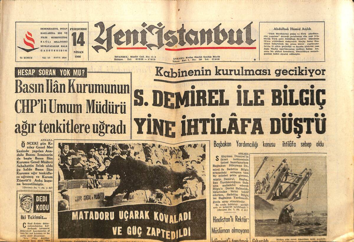 Yeni İstanbul Gazetesi 14 Nisan 1966 - Süleyman Demirel İle Bilgiç Yine İhtilafa Düştü - Ogün İle İsmail'in Yumruklaşması Üzüntü Yarattı! GZ140524 - 1