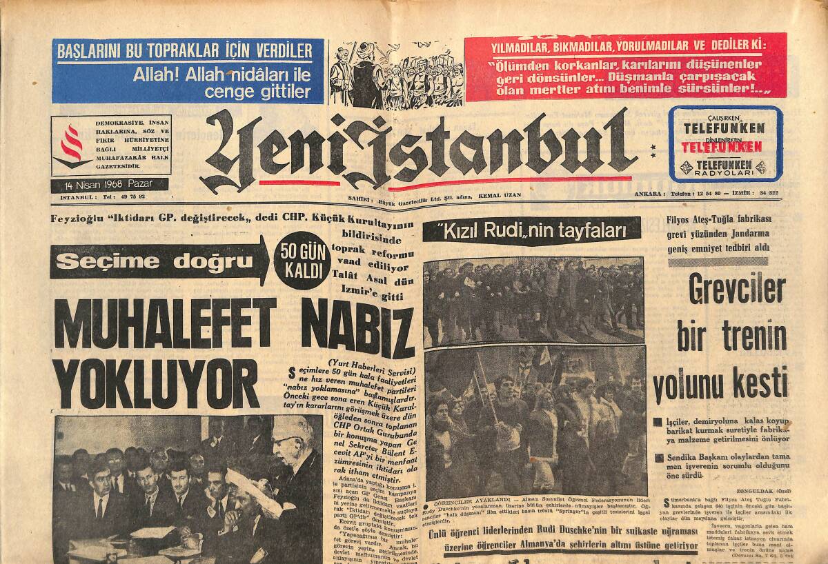 Yeni İstanbul Gazetesi 14 Nisan 1968 - Muhalefet Nabız Yokluyor - Solcu Alman Gençleri Gazetecileri İşgal Ettiler GZ140542 - 1
