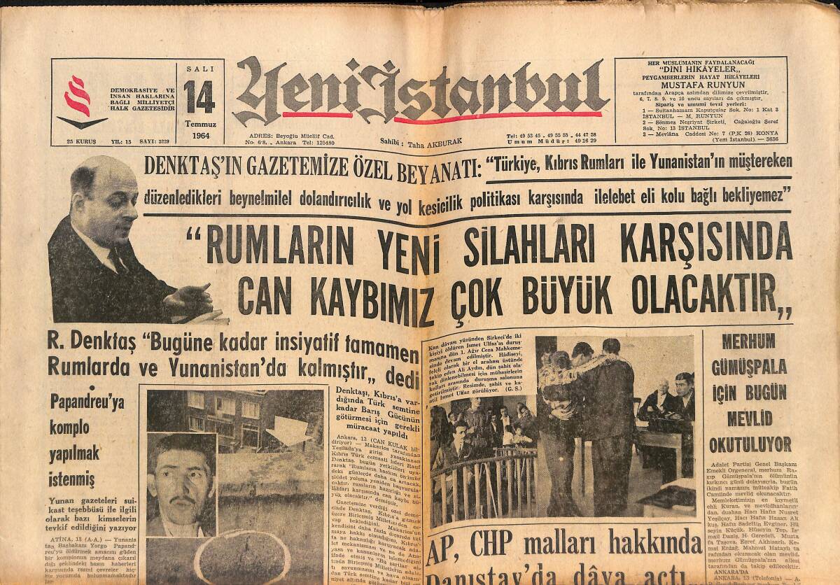 Yeni İstanbul Gazetesi 14 Temmuz 1964 - Galatasaray Klübüne 1.250.000 Lira Teklif Edildi - Suudi Arabistan'da İktidar Savaşını Faysal Kazandı GZ140428 - 1
