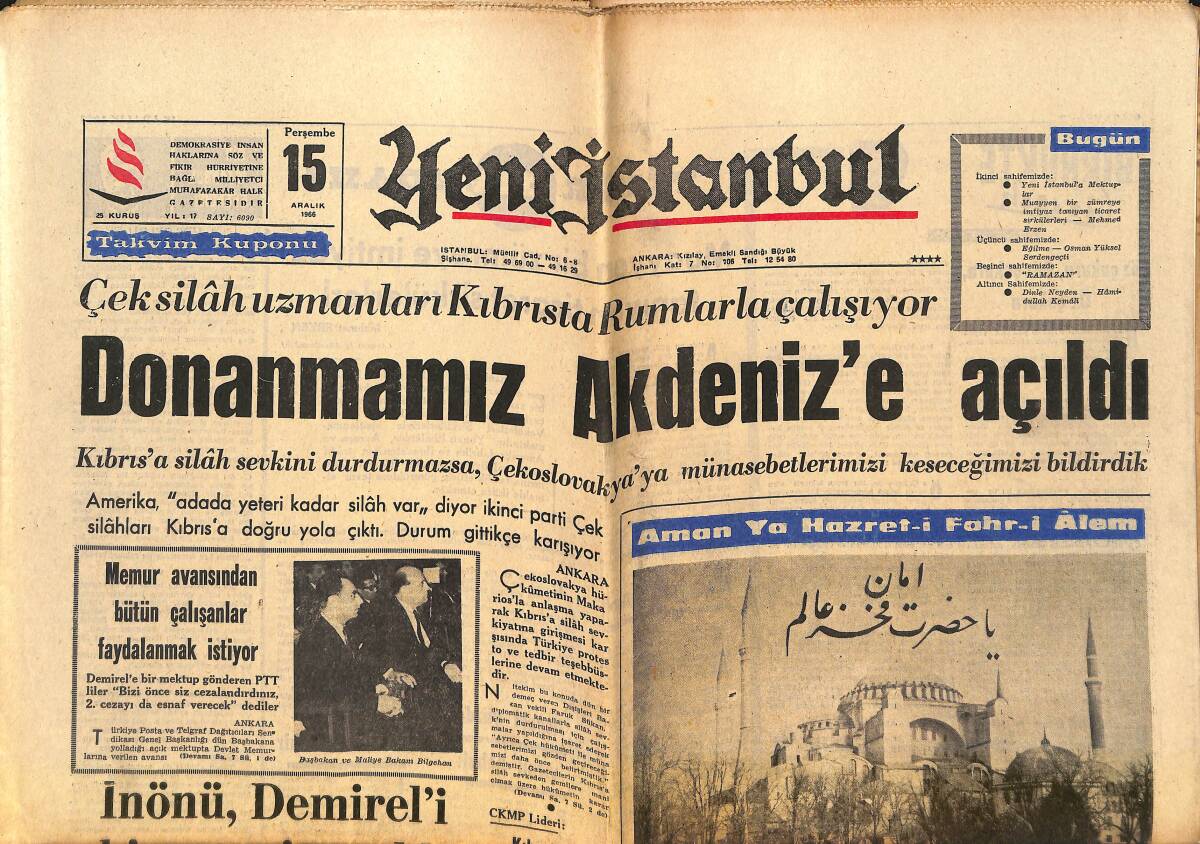 Yeni İstanbul Gazetesi 15 Aralık 1962 - Donanmamız Akdeniz'e Açıldı - İnönü, Demirel'i Himayesine Aldı GZ151125 - 1