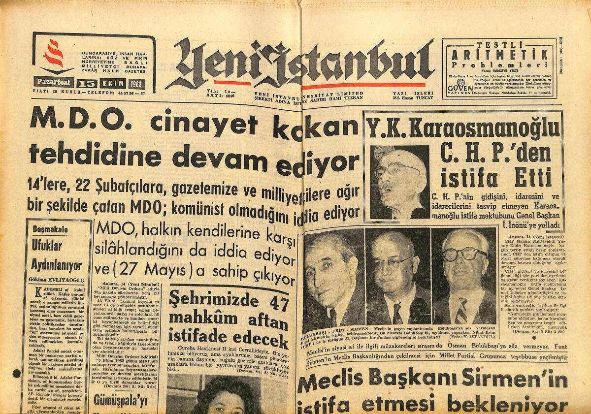 Yeni İstanbul Gazetesi 15 Ekim 1962 - Gümüşpala'yı Kayseri'de 30 Bin Kişi Karşıladı - Füze Yakıtı İcat Eden Bir İtalyan Fizikçisi Kayıp GZ152679 - 1
