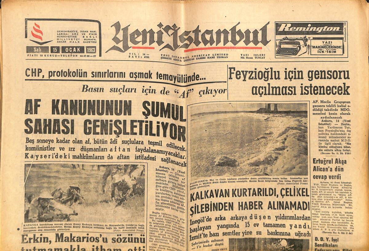 Yeni İstanbul Gazetesi 15 Ocak 1963 - Galatasaray, Milan İle Değil Halkın Ekmeği İle Oynuyor - Feyzioğlu İçin Gensoru Açılması İstenecek GZ140406 - 1