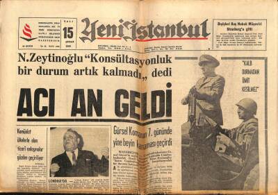 Yeni İstanbul Gazetesi 15 Şubat 1966 - N. Zeytinoğlu Konsültasyonluk Bir Durum Artık Kalmadı dedi GZ93216 - 1