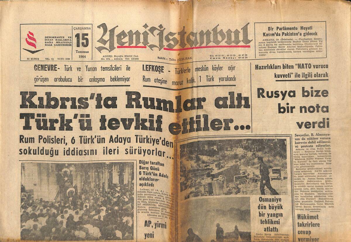 Yeni İstanbul Gazetesi 15 Temmuz 1964 - Rusya Bize Bir Nota Verdi - Londra'dan İstanbul'a Taşınan Futbol Okulu - Şike Yapanlar Tespit Edildi GZ140483 - 1