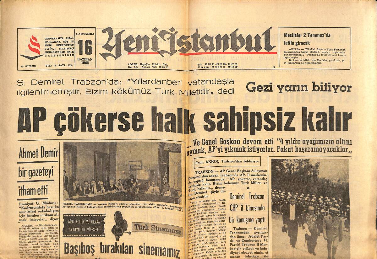 Yeni İstanbul Gazetesi 16 Haziran 1965 - AP Çökerse Halk Sahipsiz Kalır - Fenerbahçe Çalıştı, G. Saray Kampa Girdi GZ140515 - 1