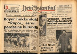 Yeni İstanbul Gazetesi 16 Mart 1963 - Celal Bayar Hakkındaki Rapor Esrar Perdesine Büründü GZ66279 - 1