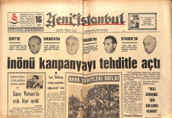 Yeni İstanbul Gazetesi 16 Mayıs 1966 - Öztrak , Elmalı'ya Galiz Sözlerle Hakaret Etmiş - İnönü Kampanyayı Tehditle Açtı GZ158673 - Gökçekoleksiyon