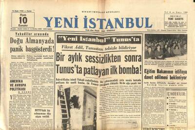 Yeni İstanbul Gazetesi 16 Ocak 1953 - Bir Aylık Sessizlikten Sonra Tunusta Patlayan İlk Bomba GZ102975 - 1