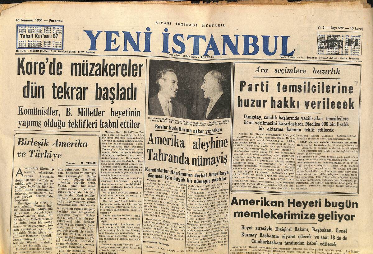 Yeni İstanbul Gazetesi 16 Temmuz 1951 - Adana'dan İskenderun'a - Ruslar Hudutlara Asker Yığarken Amerika Aleyhine Tahran'da Nümayiş GZ152066 - 1