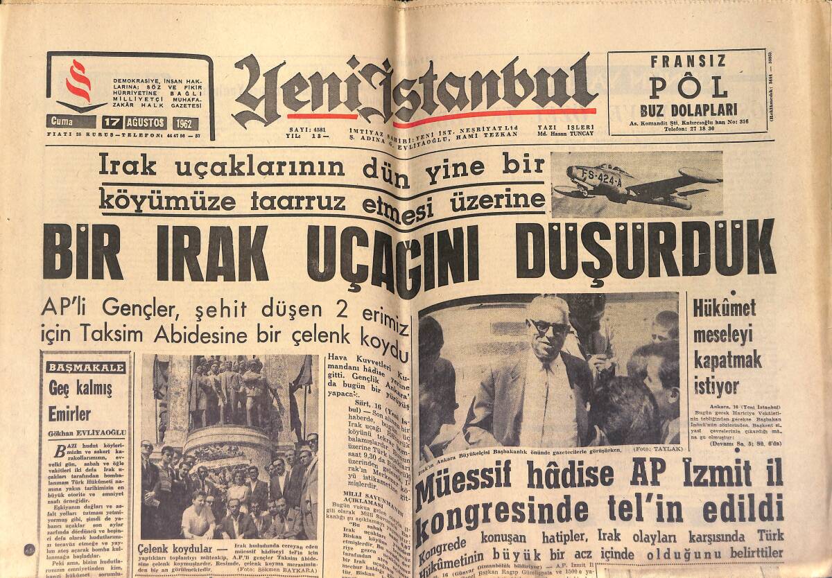Yeni İstanbul Gazetesi 17 Ağustos 1962 - Bir Irak Gemisini Düşürdük - Koçero Ve İstanbul'un Dişi Tarzanı GZ153323 - 1