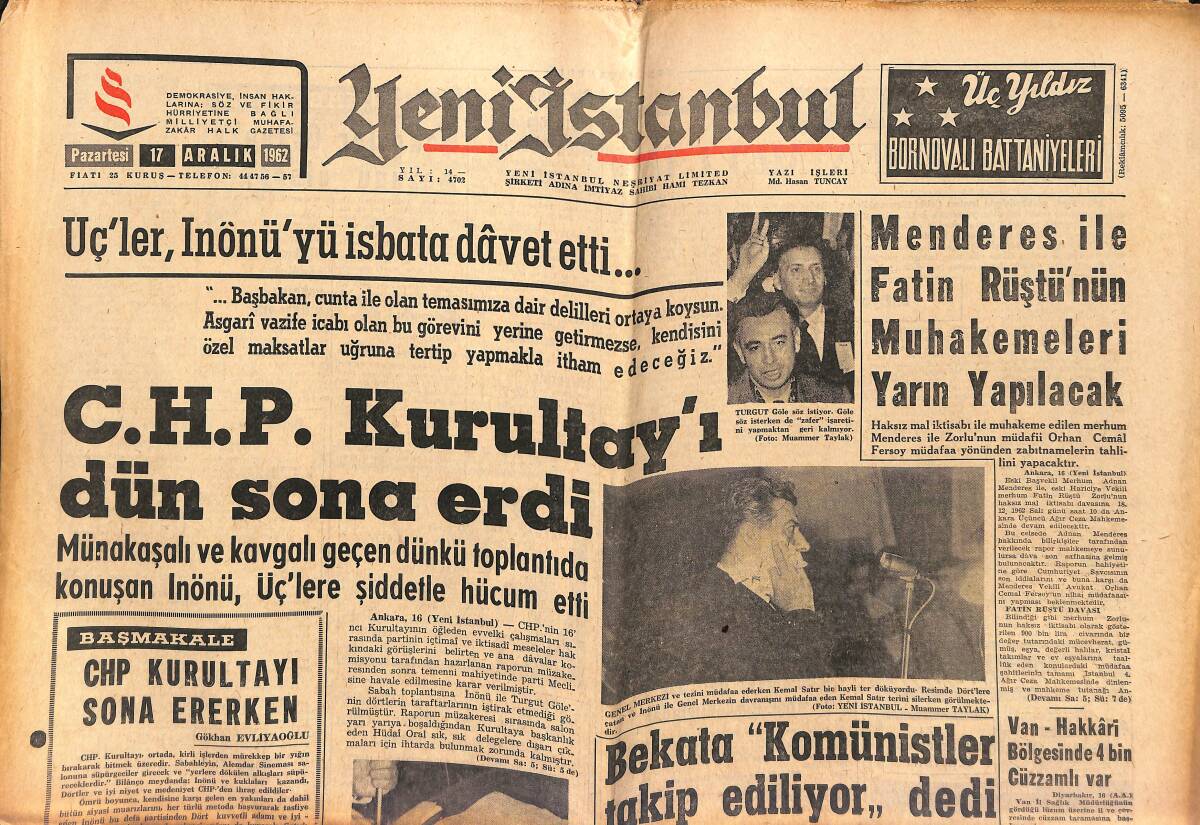 Yeni İstanbul Gazetesi 17 Aralık 1962 - Menderes İle Fatin Rüştü'nün Muhakemelerin Yarın Yapılacak - Can Bartu İlerde GZ147557 - 1