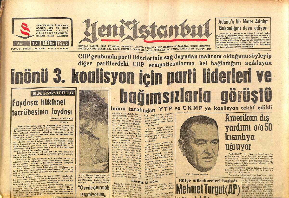 Yeni İstanbul Gazetesi 17 Aralık 1963 - İnönü 3. Koalisyon İçin Parti Liderleri Ve Bağımsızlarla Görüştü - Beşiktaş Metin Oktay'ın Peşinde GZ140397 - 1
