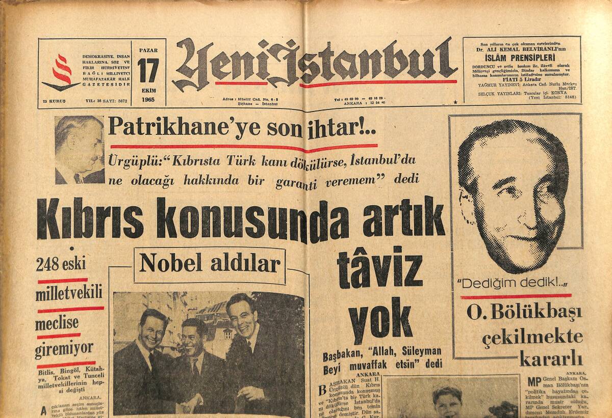 Yeni İstanbul Gazetesi 17 Ekim 1965 - Kıbrıs Konusunda Artık Taviz Yok - Başa Baş Dişe Diş Mücadele Beşiktaş-Galatasaray GZ152636 - 1