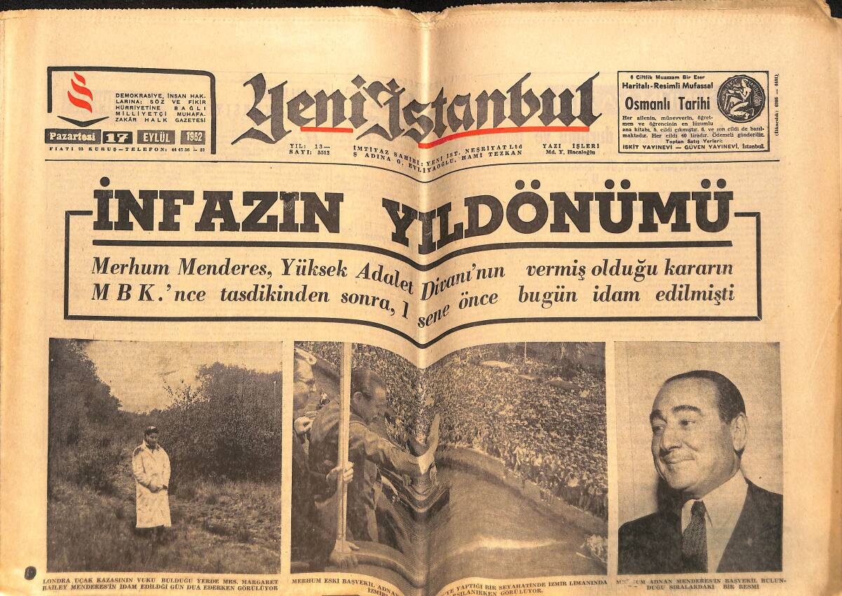 Yeni İstanbul Gazetesi 17 Eylül 1962 - Bayar 3 Gündür Ne Kimseyle Konuşuyor Ne De Yemek Yiyor - Kızılay Deprem Bölgelerine Yardıma Devam Ediyor GZ149066 - 1