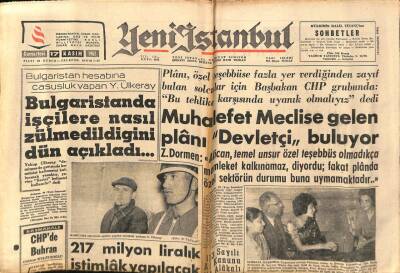 Yeni İstanbul Gazetesi 17 Kasım 1962 - Y. Ülkeray Bulgaristan da İşçilere Nasıl Zulmedildiğini Açıkladı GZ57144 - 1