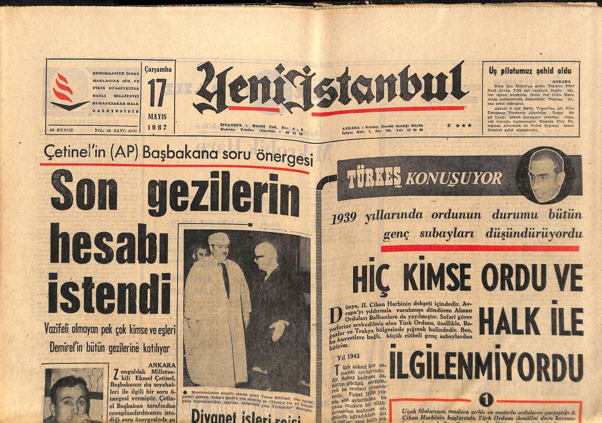 Yeni İstanbul Gazetesi 17 Mayıs 1967 - Çetinel'in Başbakana Soru Önergesi - Türkeş Konuşuyor GZ150852 - 1