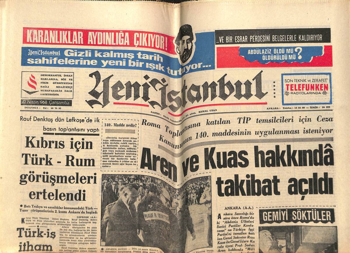 Yeni İstanbul Gazetesi 17 Nisan 1968 - Yusuf Özer'e Takılan Böbrek Üç Gün İçinde Geri Alınacak - Akdeniz Kaçak Eşya Deposu Yapılmış GZ143381 - 1