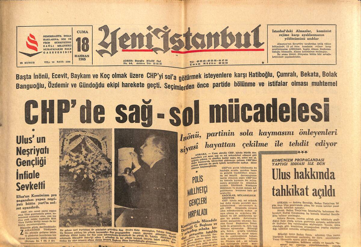 Yeni İstanbul Gazetesi 18 Haziran 1965 - CHP'DE Sağ - Sol Mücadelesi - Ahmet Oğuz Dün İstifa Etti - Marmara Bisiklet Turu Dün Başladı! GZ140517 - 1