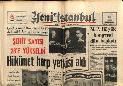 Yeni İstanbul Gazetesi 18 Kasım 1967 -Şehit Sayısı 28`e Yükseldi GZ57181 - 1