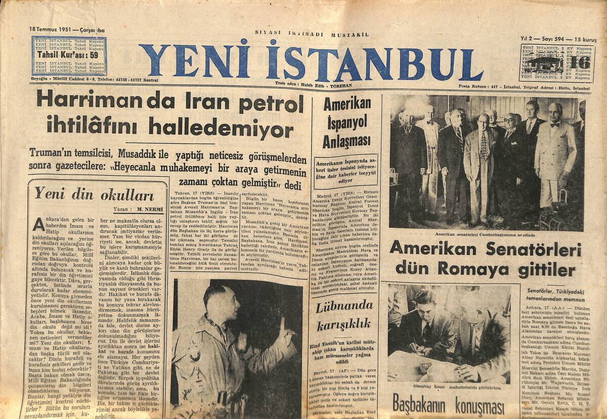 Yeni İstanbul Gazetesi 18 Temmuz 1951 - Harriman Da İran Petrol İhtilafını Halledemiyor - Demirperde'nin Önünde GZ152063 - 1