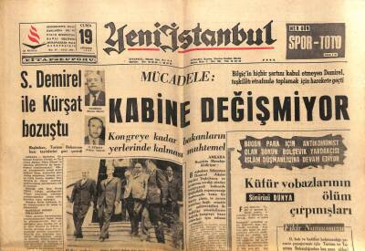 Yeni İstanbul Gazetesi 19 Ağustos 1966 - Süleyman Demirel İle N. Kürşat Bozuştu GZ57293 - 1