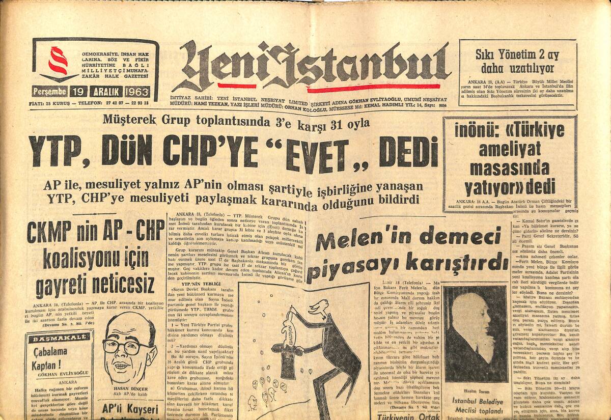 Yeni İstanbul Gazetesi 19 Aralık 1963 - YTP, Dün CHP'ye Evet Dedi - Ferit Melen'in Demeci Piyasayı Karıştırdı - Beşiktaş'ta İktisadi Abluka Var GZ140399 - 1