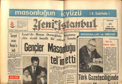 Yeni İstanbul Gazetesi 19 Ekim 1967 - İzmirde Mason Derneğinin Kapısına Dün Siyah Bandlı Bir Çelenk Kondu GZ93202 - 1