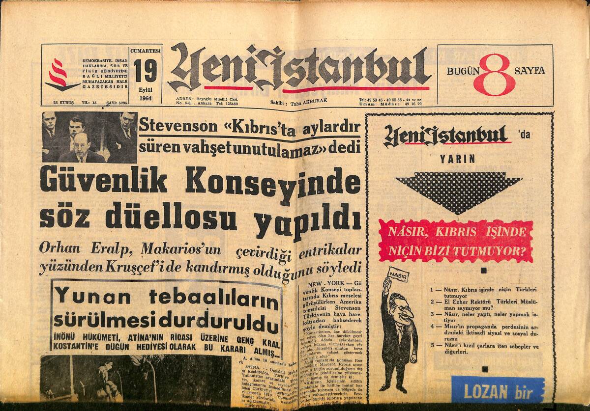 Yeni İstanbul Gazetesi 19 Eylül 1964 - Güvenlik Konseyinde Söz Düellosu Yapıldı - Mithat Bayrak Kampa Döndü! GZ140366 - 1