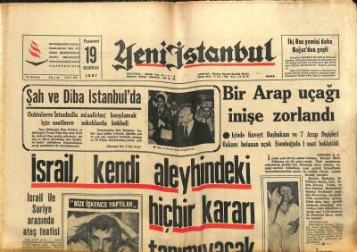 Yeni İstanbul Gazetesi 19 Haziran 1967 - Mısır Hastahaneleri Vücutları Yanmış Askerlerle Dolu GZ102884 - 1