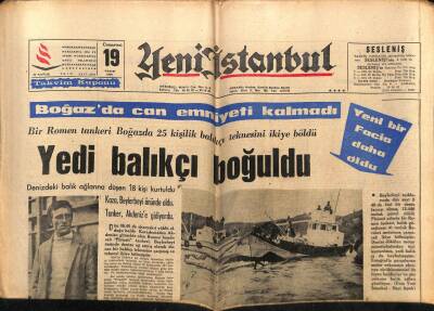 Yeni İstanbul Gazetesi 19 Kasım 1966 - Boğazda Can Emniyeti Kalmadı, Yedi Balıkçı Boğuldu GZ57102 - 1