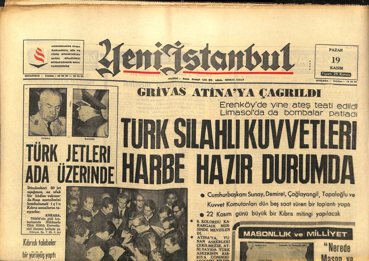 Yeni İstanbul Gazetesi 19 Kasım 1967 - Türk Silahlı Kuvvetleri Harbe Hazır Durumda - Şah, Tahran'a Döndüğü Zaman Bir Çok Şeyi Değişmiş Buldu GZ152829 - 1