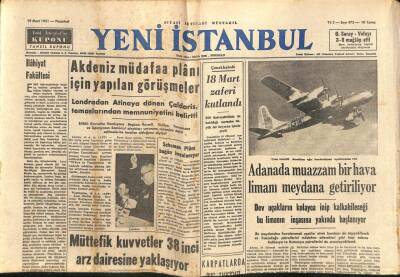 Yeni İstanbul Gazetesi 19 Mart 1951 - Adanada Muazzam Bir Hava Limanı Meydana Getiriliyor GZ105052 - 1