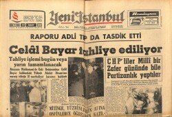 Yeni İstanbul Gazetesi 19 Mart 1963 - Celal Bayar Tahliye Ediliyor GZ66272 - 2