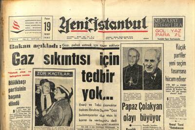 Yeni İstanbul Gazetesi 19 Mart 1967 - Bakan Açıkladı Gazı Pahalı Satmak İçin Tüccar Saklıyor GZ93125 - 1