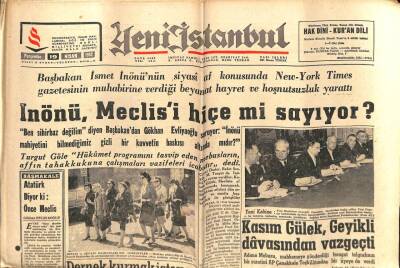 Yeni İstanbul Gazetesi 19 Nisan 1962 - İnönü, Meclisi Hiçe mi Sayıyor? GZ57187 - 1
