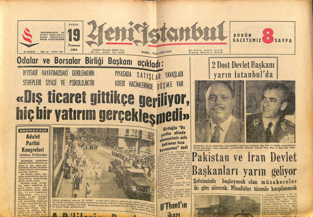 Yeni İstanbul Gazetesi 19 Temmuz 1964 - Dış Ticaret Gittikçe Geriliyor Hiç Bir Yatırım Gerçekleşmedi - 15 Bin İşçi Greve Hazırlanıyor! GZ140374 - 1