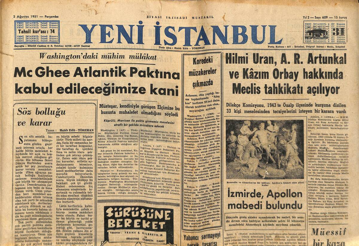 Yeni İstanbul Gazetesi 2 Ağustos 1951 - İzmir'de Apollon Mabedi Bulundu - Mc. Ghee Atlantik Paktına Kabul Edileceğimize Kani GZ147313 - 1