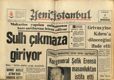 Yeni İstanbul Gazetesi 2 Aralık 1967 - Korgeneral Şefik Erensü Masonluktan İstifa Etti GZ84151 - 1