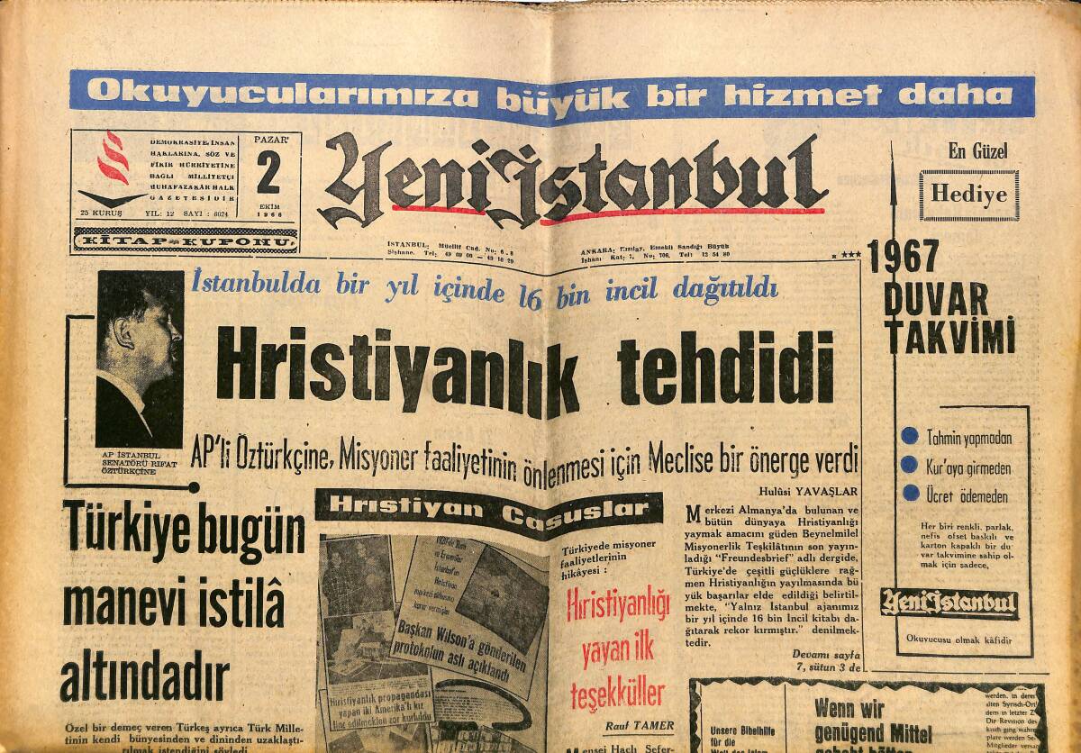 Yeni İstanbul Gazetesi 2 Ekim 1966 - Türkiye Bugün Manevi İstila Altındadır - Piyale Paşa Ve Zavallılığımız - Hristiyanlık Tehdidi GZ140300 - 1