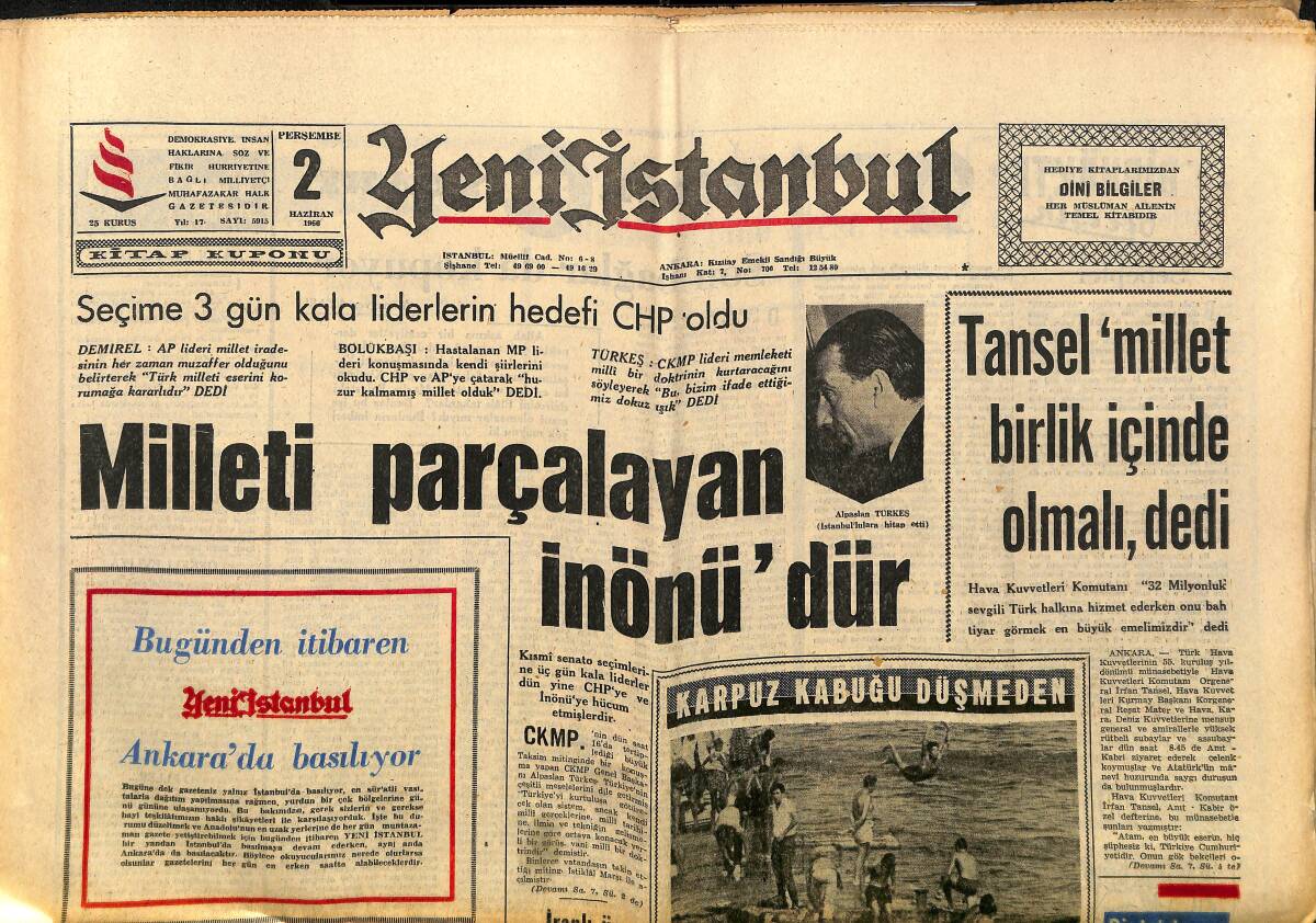 Yeni İstanbul Gazetesi 2 Haziran 1966 - Milleti Parçalayan İnönü'dür - Tansel, Millet Birlik İçinde Olmalıdır, Dedi GZ152058 - 1