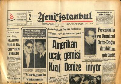 Yeni İstanbul Gazetesi 2 Haziran 1967 - Feyzioğlu Ve Demirel Orta-Doğu İhtilafını Görüştü GZ102903 - 1