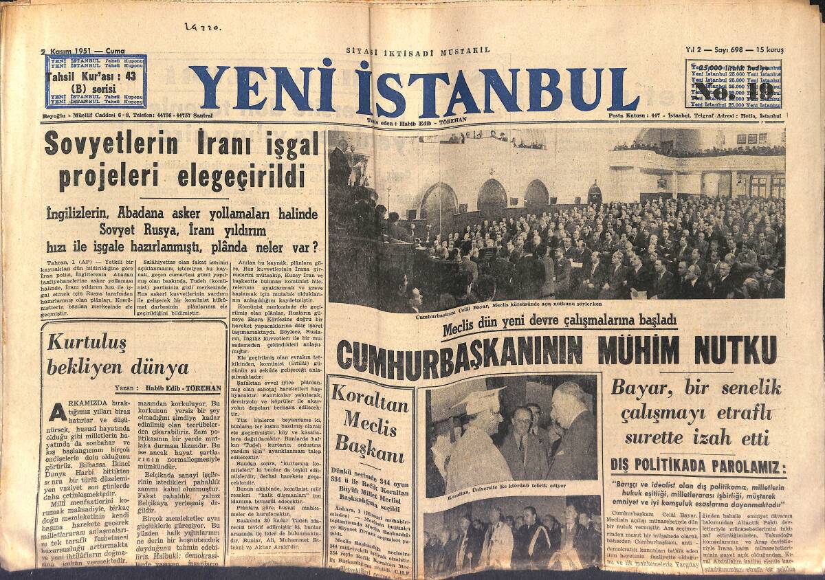 Yeni İstanbul Gazetesi 2 Kasım 1951 - Sovyetlerin İran'ı İşgal Projeleri Ele Geçirildi - B. Amerika'da Atom Manevraları Başladı GZ147541 - 1